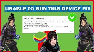 Apex Legends Mobile BlueStacks Unable To Run On This Device Error Fixed