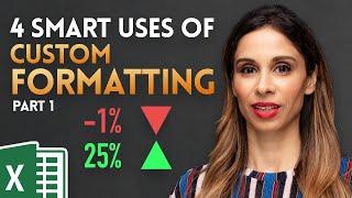 Four SMART Ways to use Custom Formatting instead of Conditional Formatting in Excel - Part 1