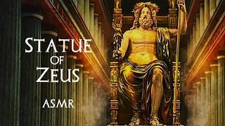 Statue of Zeus at Olympia (Wonders of the Ancient World 4/7 - Sleep History ASMR)