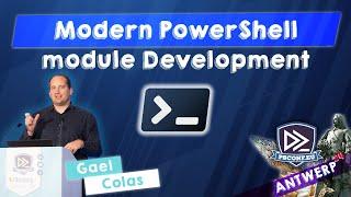 Modern PowerShell module Development - Gael Colas - PSConfEU 2024