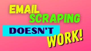 The Truth About Email Scraping  Dangerous Strategy! 