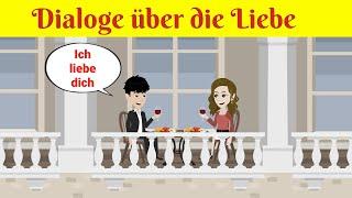 Deutsch für Anfänger | Deutsch Lernen A1 - A2 | Chatten Sie über Liebe