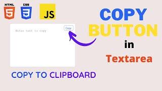 Copy Button inside Textarea [ HTML, CSS and JavaScript ]