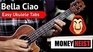 Bella Ciao - Money Heist | Super Easy Ukulele Tabs - Learn In 3 Mins