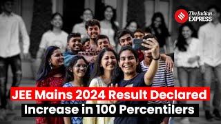 JEE Mains Result 2024: Cut-off Increases By 2.45%; Increase In 100 Percentilers