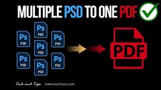  How to Save Multiple Photoshop Files as One PDF