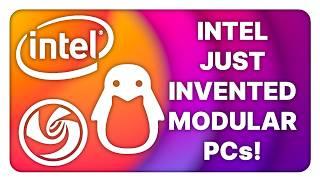 Intel rediscovers Modular PCs, Arch Survey results, Kernel 6.13: Linux & Open Source news