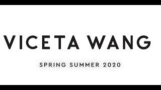 Viceta Wang Spring Summer 2020