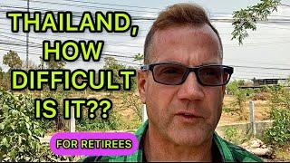 How Difficult Is It To Retire In Thailand?