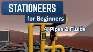 Stationeers for Beginners - 4. Pipes and Fluids