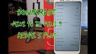 Tutorial Downgrade MIUI 10 ke MIUI 9 Redmi 5 Plus (Vince) Lewat PC