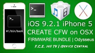 iOS 9.2.1 CFW Creation on OSX (MAC) | Firmware Bundles for iPhone 5 | Odysseus