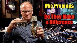 Mic Preamps - Do They Make a Difference