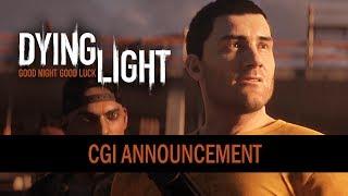 Dying Light - CGI Announcement 2013