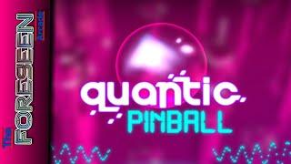 Quantic Pinball - PC Gameplay (Steam)