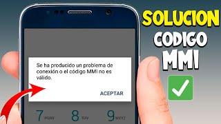 Solución al Error: Problema de Conexión o Código MMI no Válido | Solución 2024 