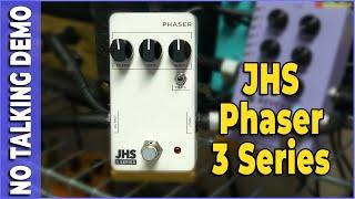 JHS Phaser 3 Series NO TALKING