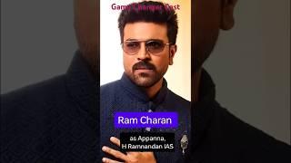 Game Changer Top Star Cast | Cast Name | Tollywood