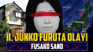 2. Junko Furuta Olayı: 10 YIL TUTSAK EDİLEN FUSAKO SANO