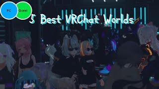 New to VRChat? 5 Best Virtual Worlds You Must Visit If You Are Newbies To VRChat Quest Competibale!