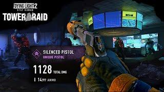 Silenced Pistol Tower Raid Reward In Dying Light 2