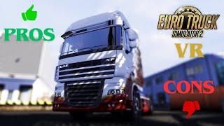 ETS 2 in VR - Honest opinion after 6 months