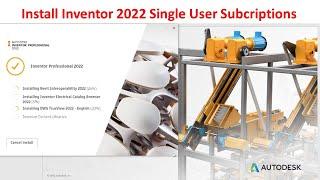 Setup Inventor 2022 Single User Subcriptions