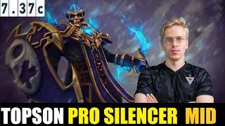 TOPSON [SILENCER] MID 7.37C - DOTA 2 HIGHEST MMR MATCH #dota2  #dota2gameplay  #topson