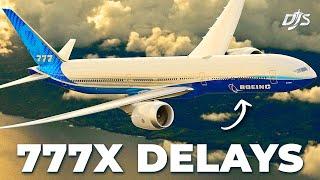 777X Delays, A320neo Groundings & Qatar Airways News