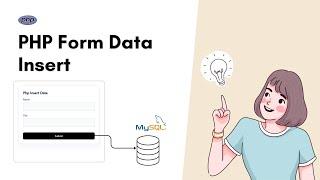 How to Insert Form Data into a MySQL Database Using PHP