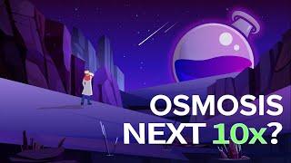 Osmosis is About to EXPLODE! The 10x Crypto Opportunity