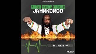 JAHNKONOO - The music is hot - VITAL ROOTS RIDDIM (prod by VP Music) AGU18