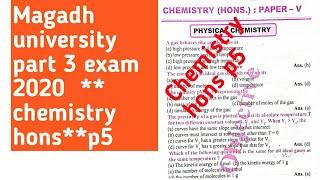 Magadh university part 3 exam 2020 chemistry hons objective question guess paper, A-one best