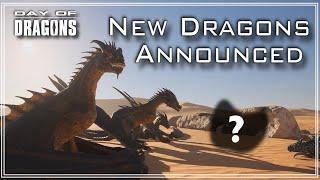 Day of Dragons, Twitch streams and New dragons announced!
