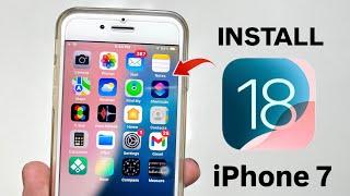 How to Install iOS 18 On iPhone 7 - Install iOS 18 Features on iPhone 7