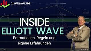 Der Elliott-Wave-Kompaktkurs mit allen Formationen, Regeln und Erfahrungen. Inside Elliott-Wave