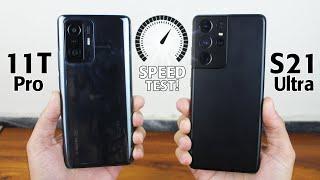 Xiaomi Mi 11T Pro vs Samsung S21 Ultra - SPEED TEST! Snapdragon 888 vs Exynos 2100