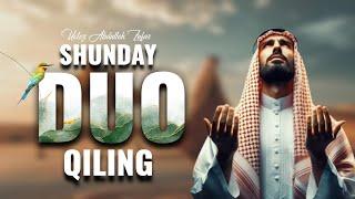 Shunday duo qiling.Ustoz Abdulloh Zufar #duo