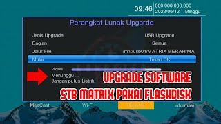 Cara Upgrade STB Matrix Apple Merah Pakai FLASHDISK 100 % Berhasil