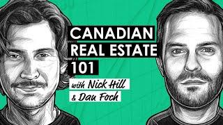 The Canadian Real Estate Market Trends w/ Nick Hill & Dan Foch (REI178)
