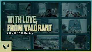 With Love, From VALORANT