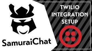 Twilio Integration Setup