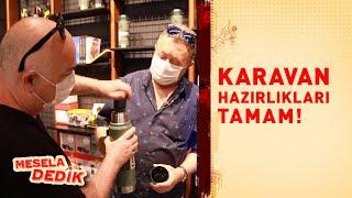 KARAVAN HAZIRLIKLARI TAMAM! I ERKAN CAN & GÜVEN KIRAÇ