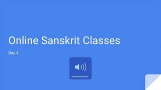 Sanskrit for Beginners by Ashok - Day 4