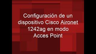 AP Cisco Aironet 1242AG - Configuracion