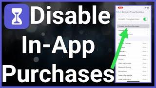 How To Turn Off In-App Purchases