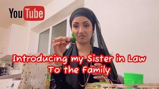 Introducing my Sister in Law with the Family #dailyvlogs