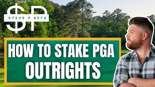 Golf Betting Tips | How To Bet & Properly Stake PGA Outright Winners