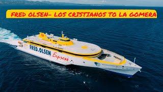 LIVE: Fred Olsen Ferry-Los Cristianos to La Gomera ️