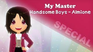 【HandsomeBoys】Almione Birthday Special ~ My Master (sp)【歌ってみた】